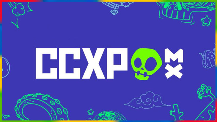 RUMBO A  LA CCXP MÉXICO