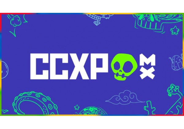 RUMBO A  LA CCXP MÉXICO